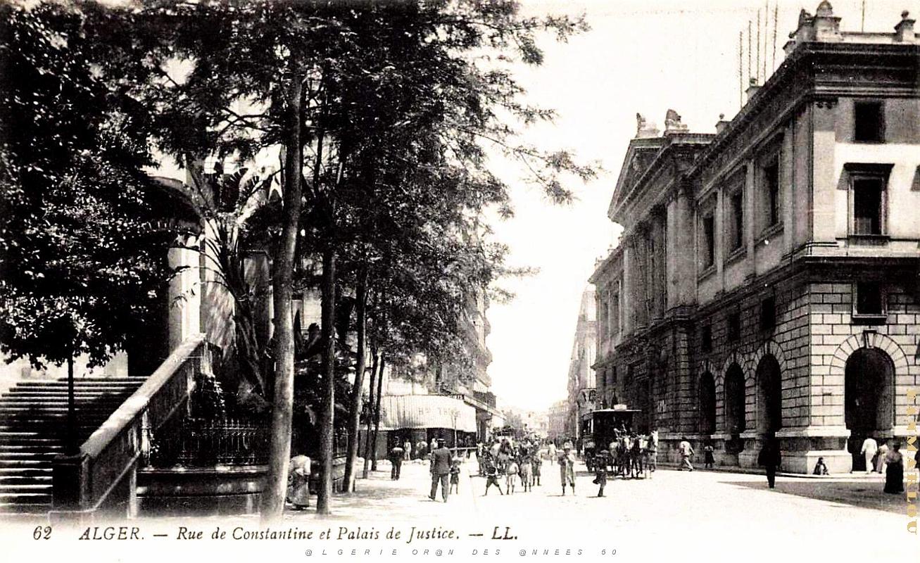 Alger - Rue de Constantine et Palais de Justice.jpg